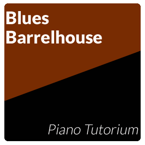 Tutorials: Blues - Barrelhouse