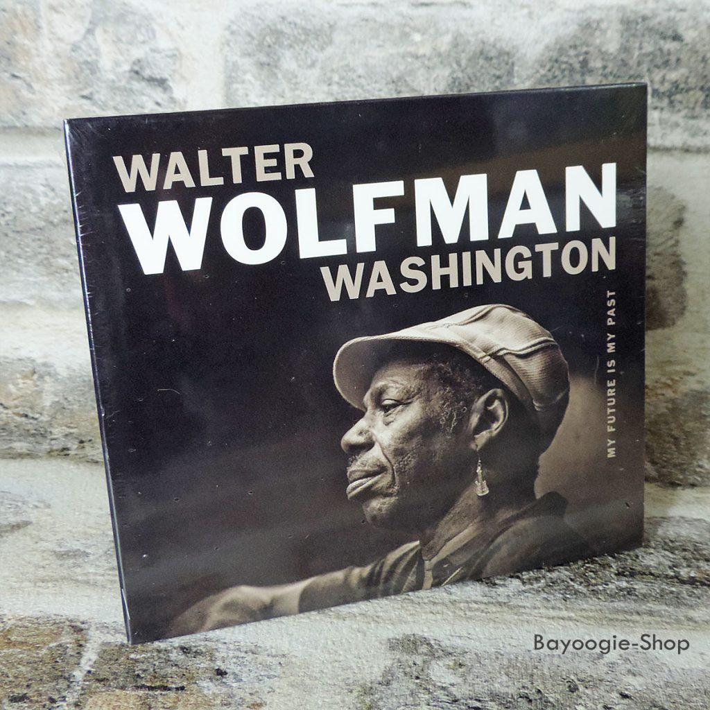 Musik CD
Walter Wolfman Washington - Musik CD 