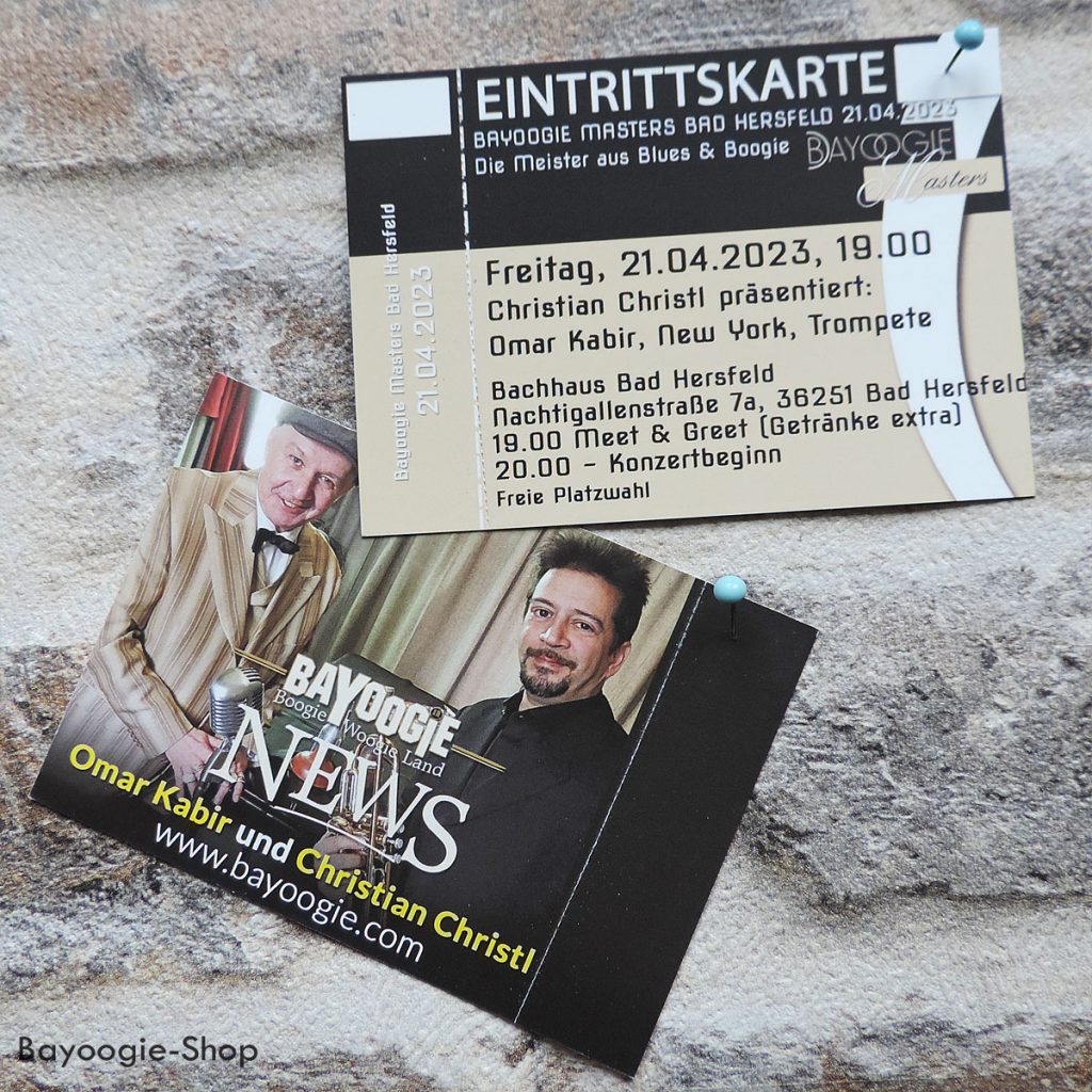 Freitag, 21.04.23
Bayoogie Masters Concert
D-Bad Hersfeld

Christian Christl präsentiert Omar Kabir, New York, Trompete
VVK 29,--; AK 35,--
B 88 Bayoogie Fan Abo: 24,--
