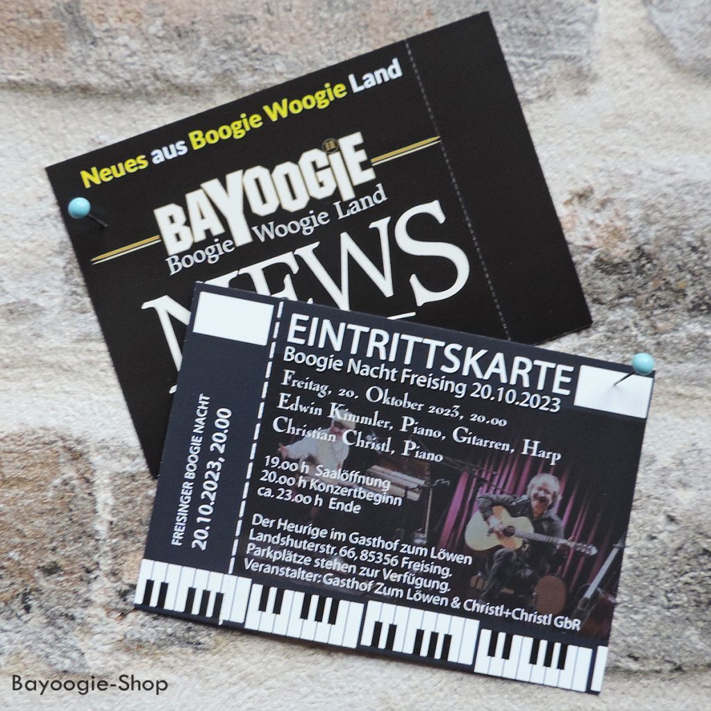 Freitag, 20.10.23
Boogie Nacht Freising

Christian Christl präsentiert: Edwin Kimmler, Gitarren, Piano, Harp
VVK 24,--€; Abendkasse 29,--€; B88 Bayoogie Fanclub 18,--€